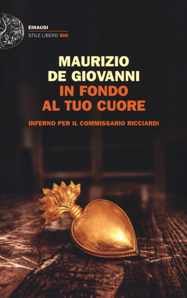 In fondo al tuo cuore - Maurizio de Giovanni