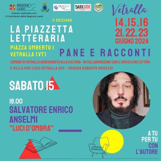 Salvatore Enrico Anselmi presenta “Luci d’ombra” alla Piazzetta letteraria sabato15 giugno 2024