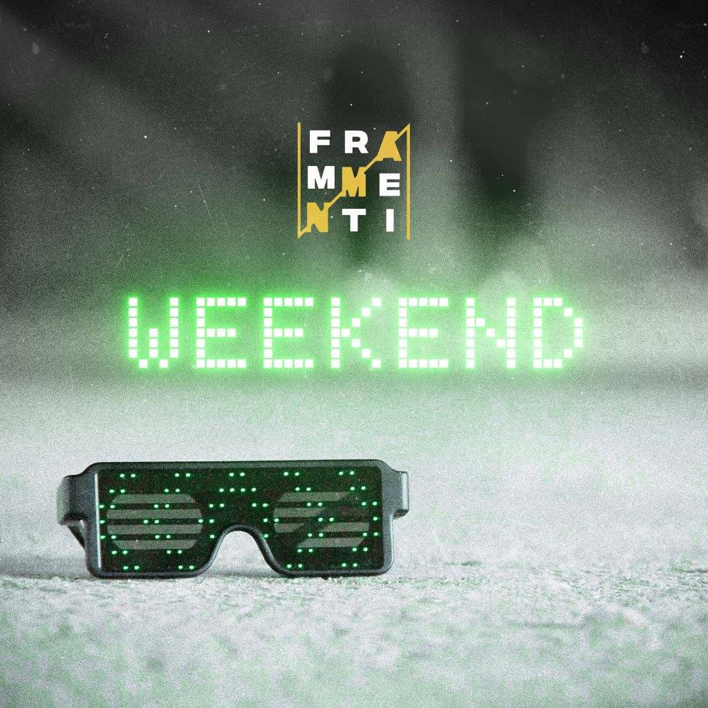 FRAMMENTI – Online il video di “Weekend”