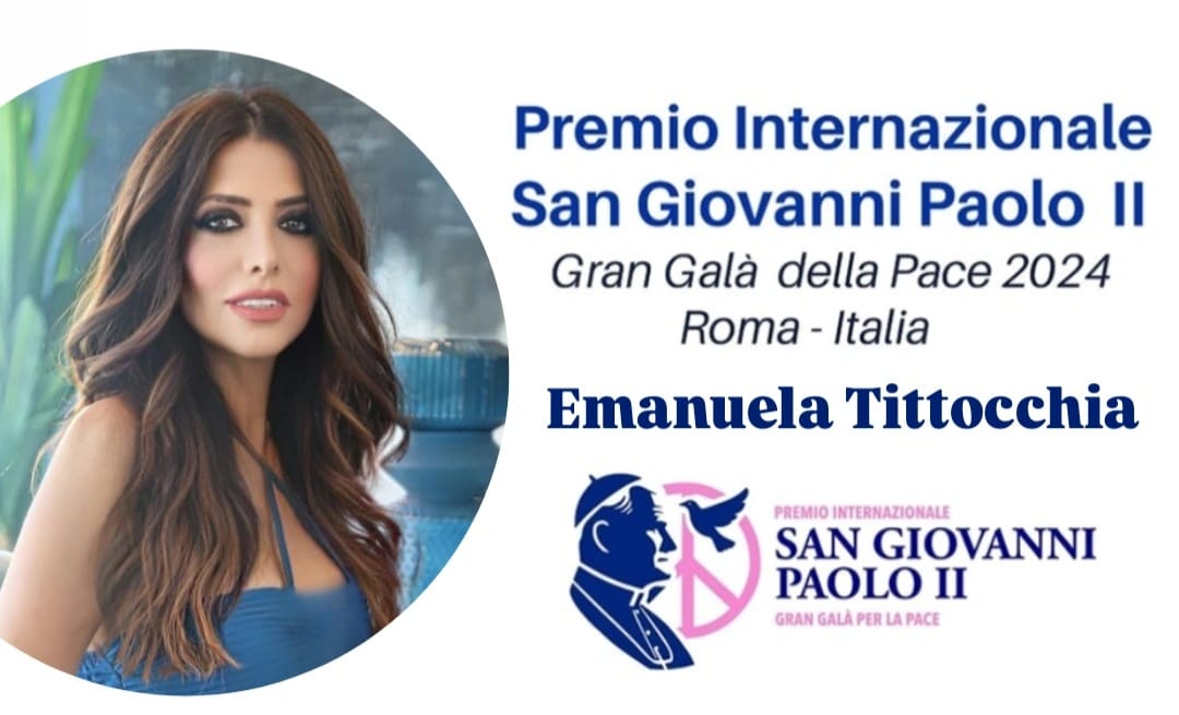 L’attrice e conduttrice Emanuela Tittocchia vince il premio “San Giovanni Paolo II 2024”