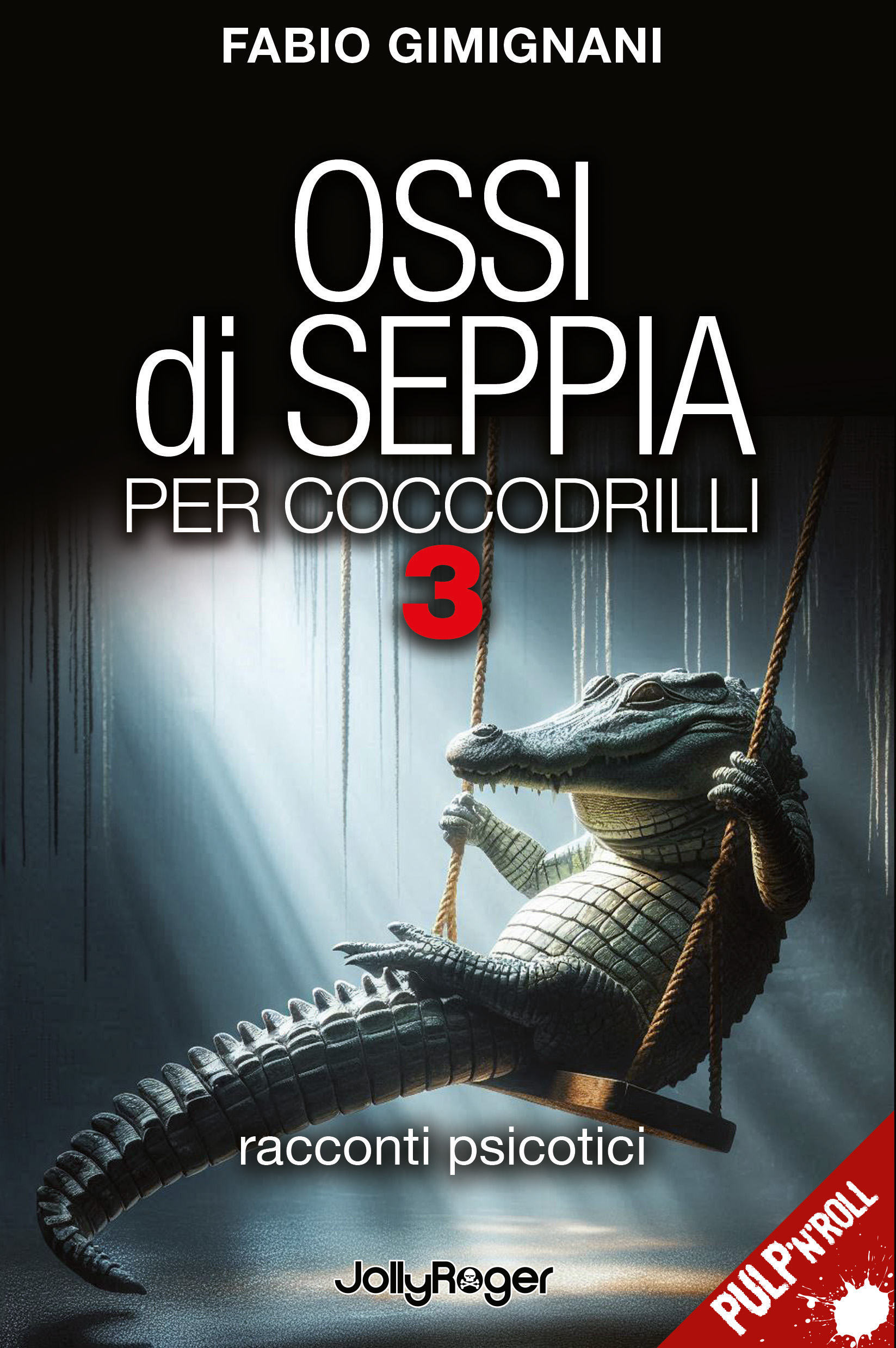 Ossi di Seppia per Coccodrilli 3, esce la nuova raccolta di racconti di Fabio Gimignani