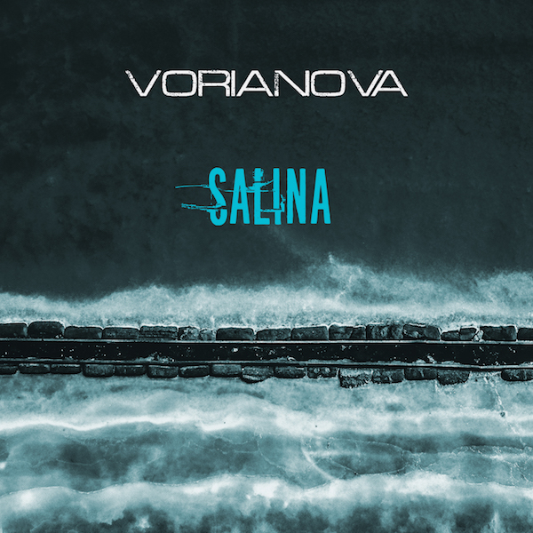 Vorianova: “Salina”