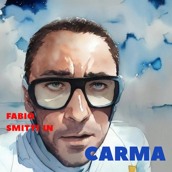 Fabio Smitti: “Carma”