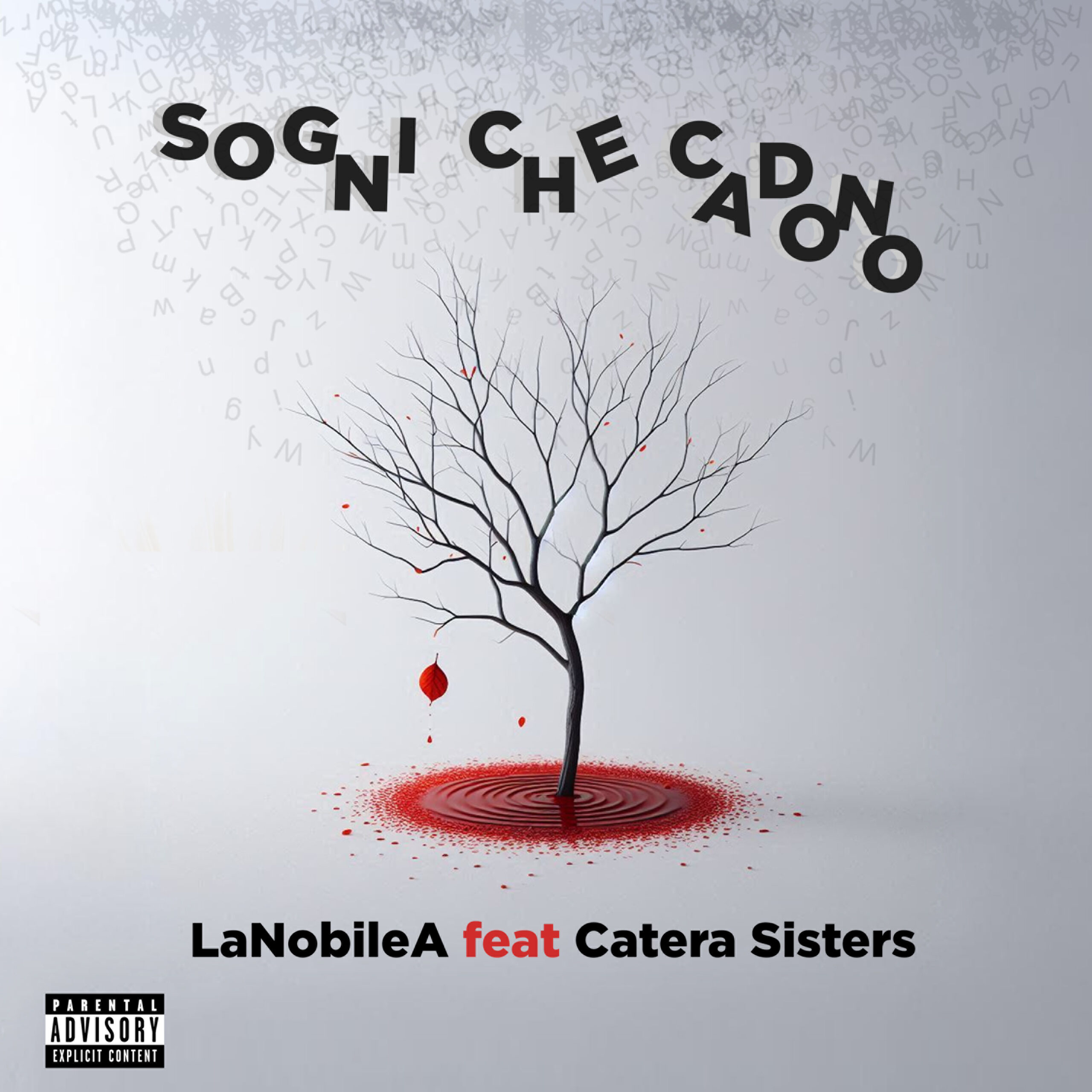 LaNobileA feat. Catera Sisters: “Sogni che cadono”, il nuovo singolo