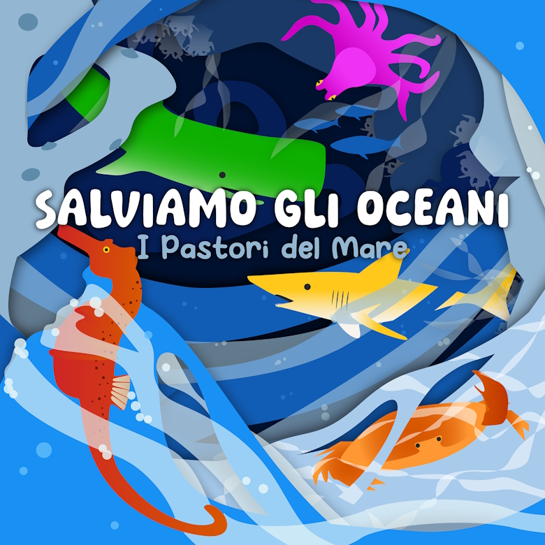 “Salviamo gli Oceani. I Pastori del Mare”: un progetto musico-culturale che pone il mare al centro del futuro